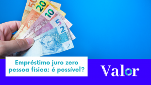 Empréstimo juro zero pessoa física: é possível?