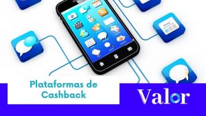 Plataformas de Cashback: você conhece?