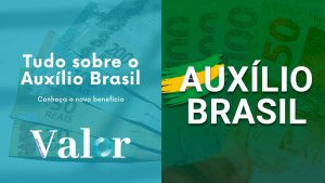 tudo sobre o auxílio brasil conheça o novo benefício