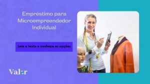 Empréstimo para Microempreendedor Individual