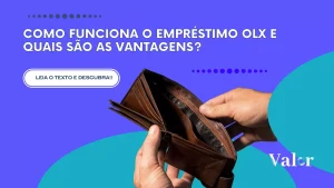 Como funciona o empréstimo OLX e quais são as vantagens?