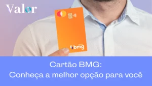 Cartão BMG: Conheça a melhor opção para você