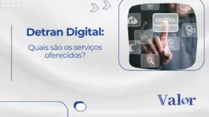 Detran digital: quais são os serviços oferecidos