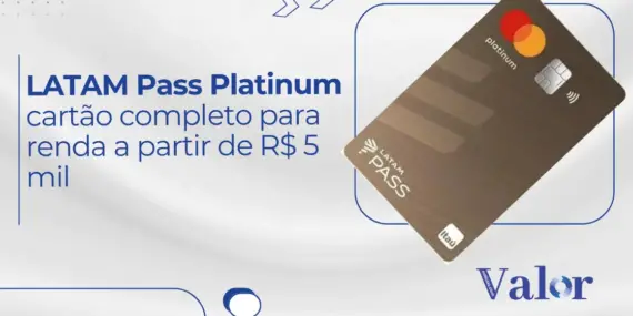Cartão LATAM Pass Platinum: cartão completo para renda a partir de R$ 5 mil