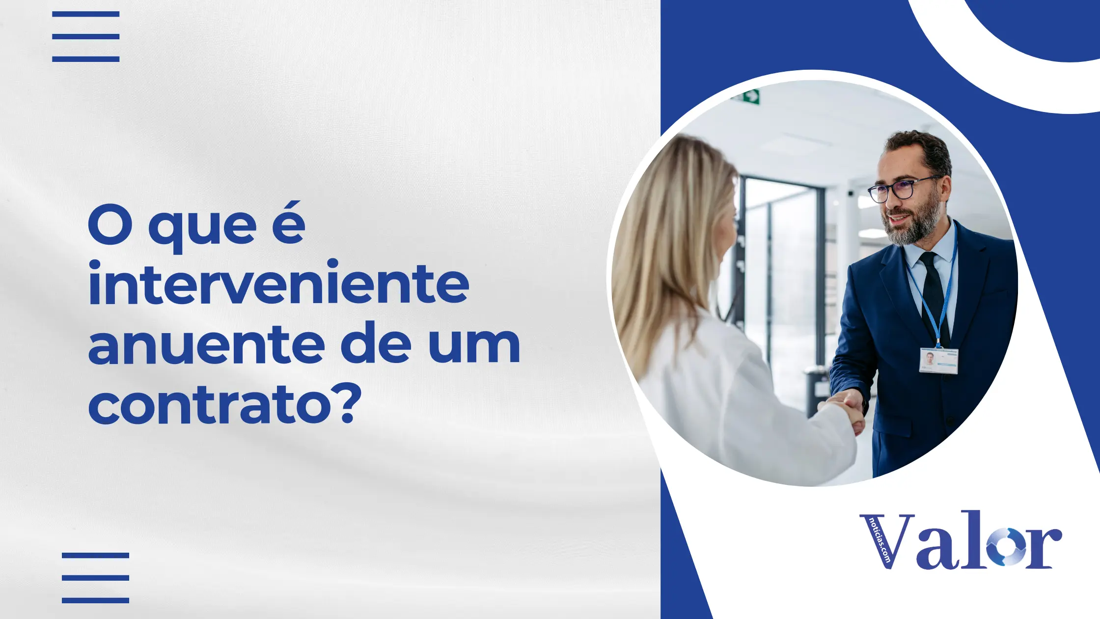 O que é interveniente anuente de um contrato?
